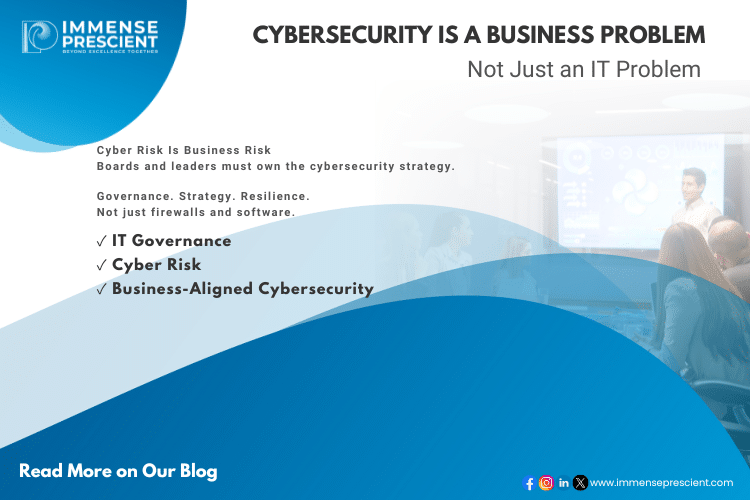 Cybersecurity is a business problem